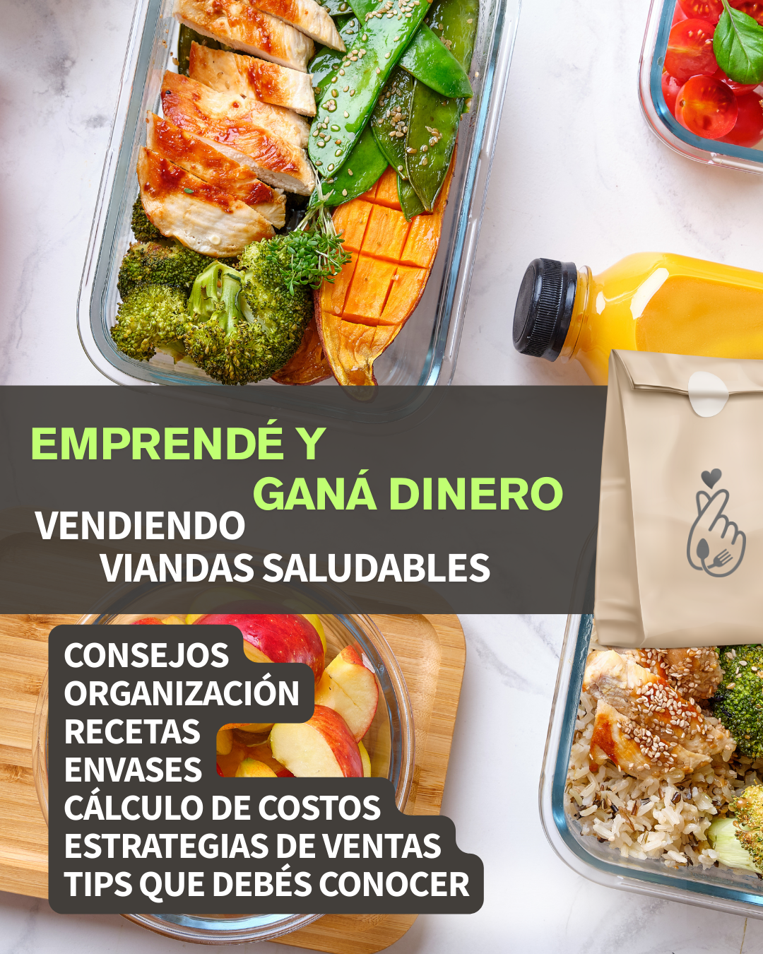 Emprendé y ganá con viandas saludables