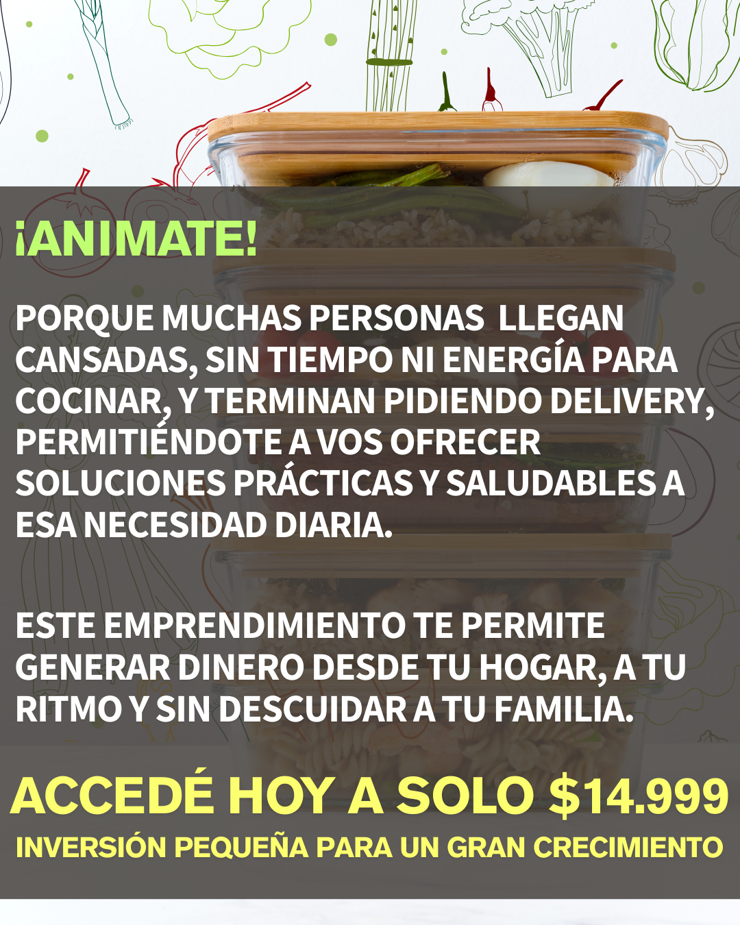 Emprendé y ganá con viandas saludables